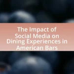 The Impact of Social Media on Dining Experiences in American Bars